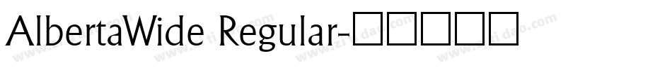 AlbertaWide Regular字体转换